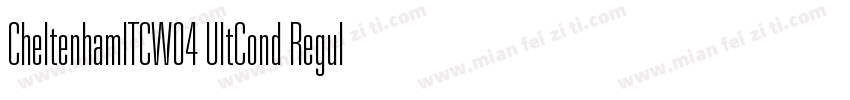 CheltenhamITCW04 UltCond Regular字体转换